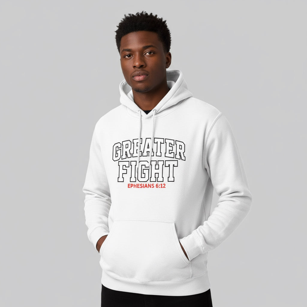 Greater Fight Hoodie
