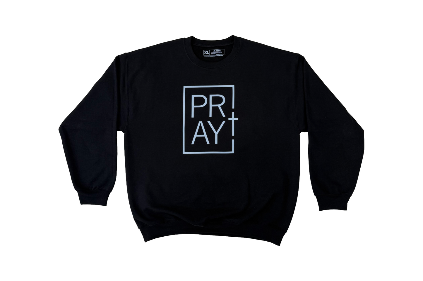 Pray sweatshirt
