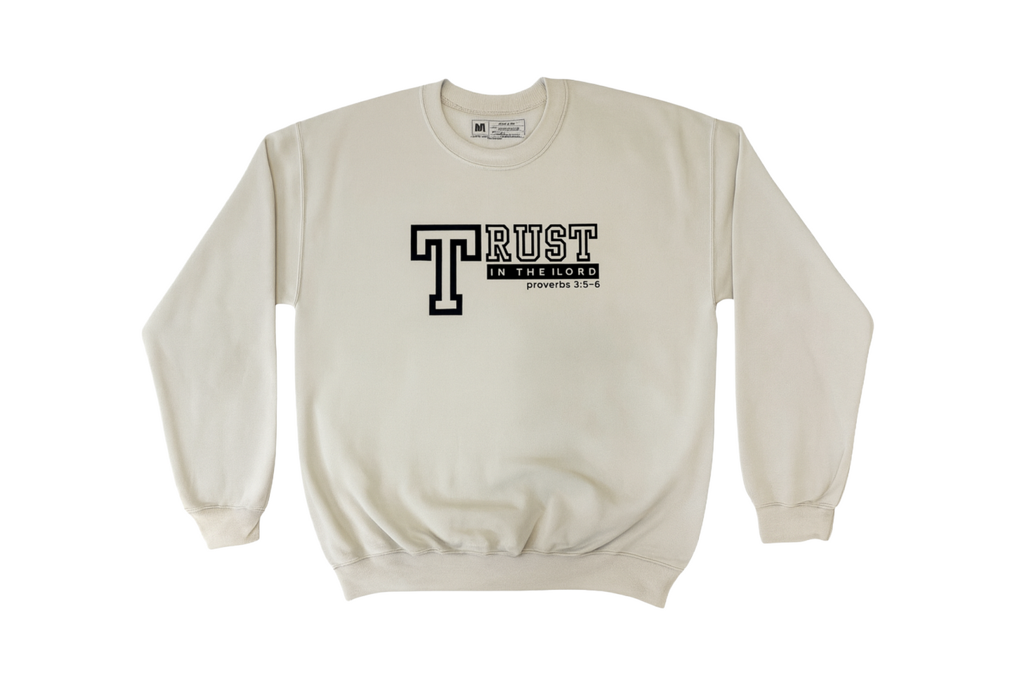 Trust in the lord sweatshirt