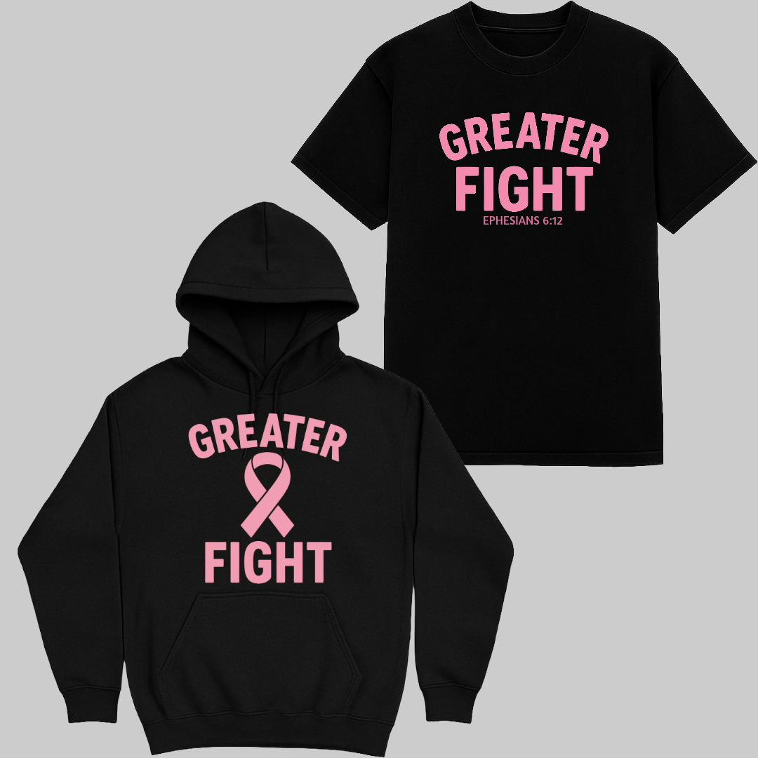 Greater Fight Hoodie + Free T-shirt  ( breast cancer awareness edition )