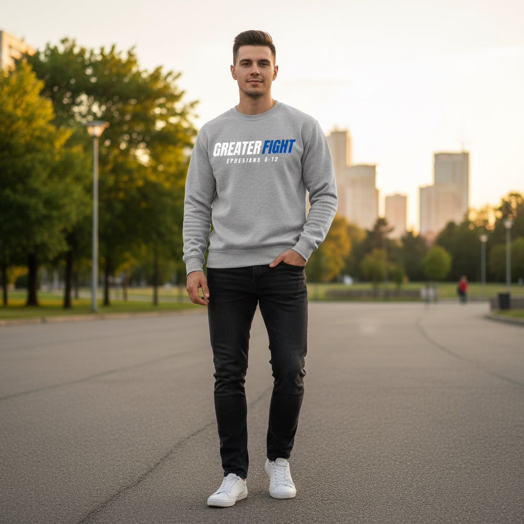 Greater fight sweatshirt