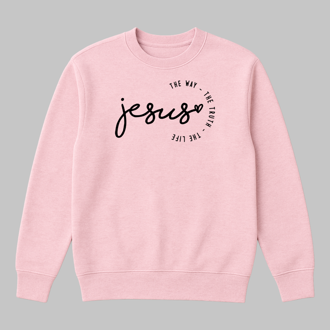 Jesus the way. The truth. The life. Sweatshirt