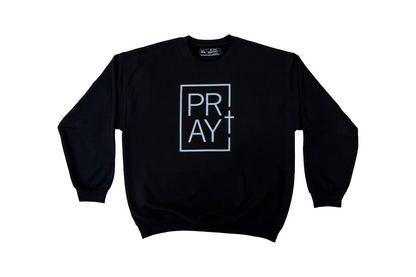 Pray sweatshirt