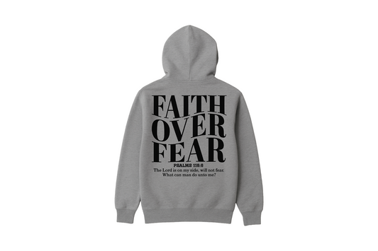 Faith over fear Hoodie