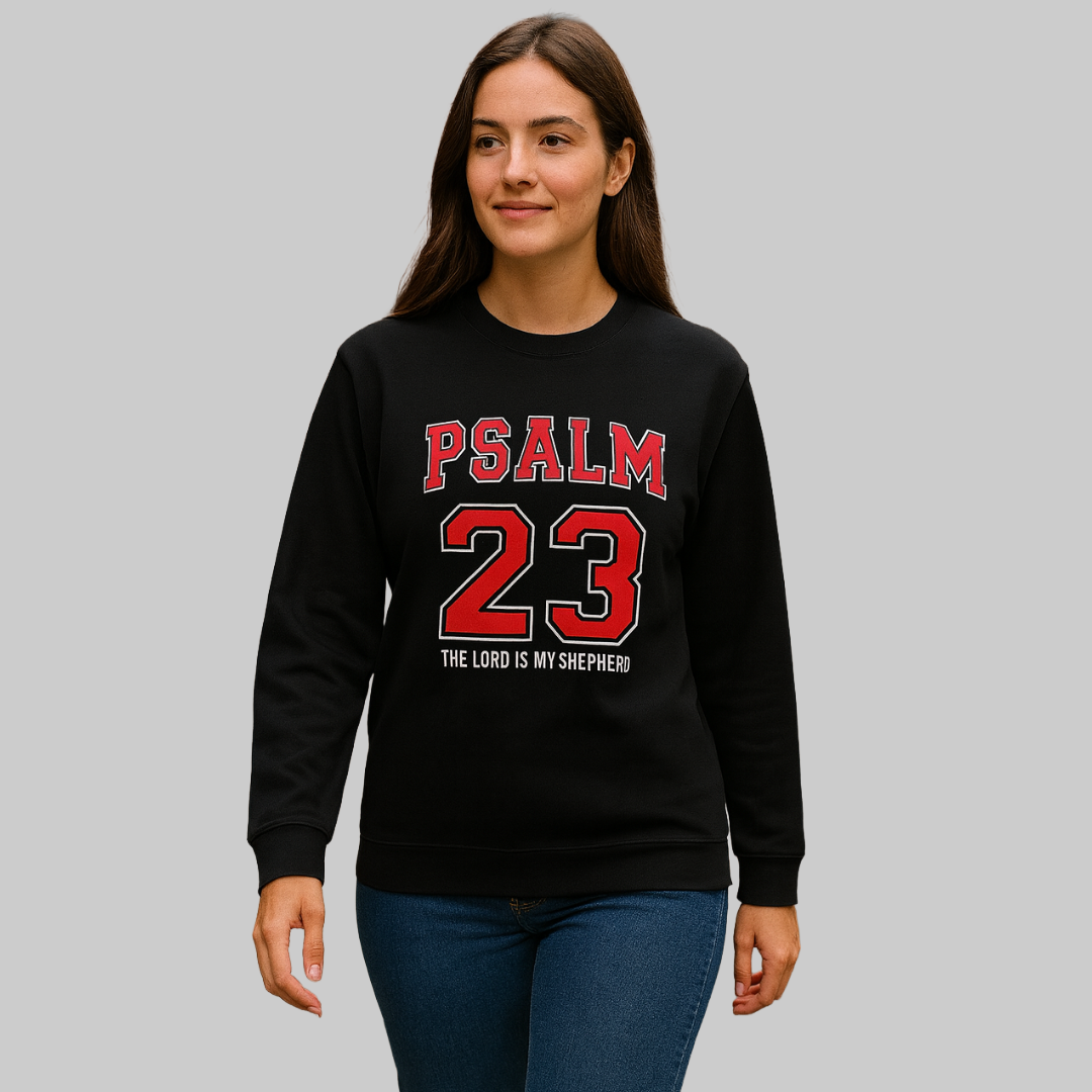 Psalm 23 sweatshirt