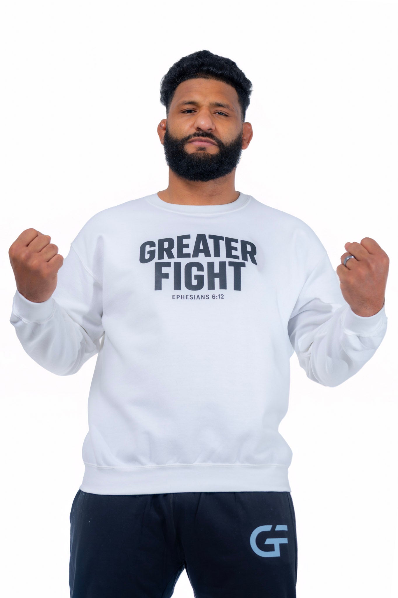 Greater Fight white sweatshirt
